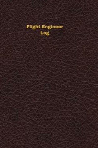 Cover of Flight Engineer Log