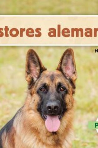 Cover of Pastores Alemanes (German Shepherds) (Spanish Version)