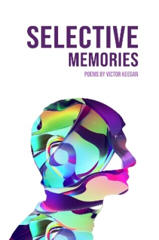 Cover of Selective Memories