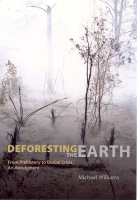 Book cover for Deforesting the Earth