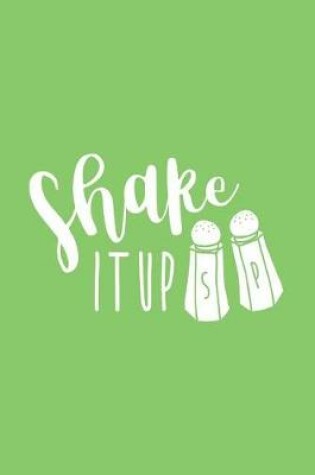 Cover of Shake It Up