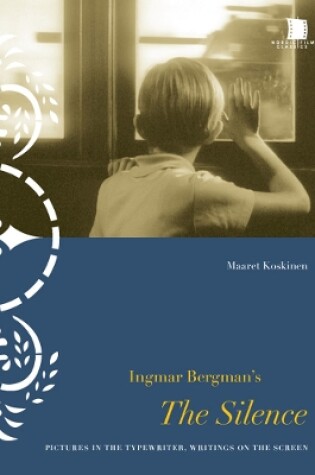 Cover of Ingmar Bergman's The Silence