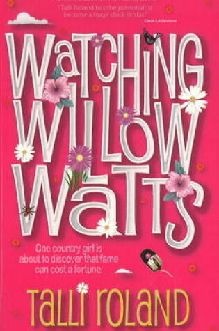 Cover of Watching Willow Watts