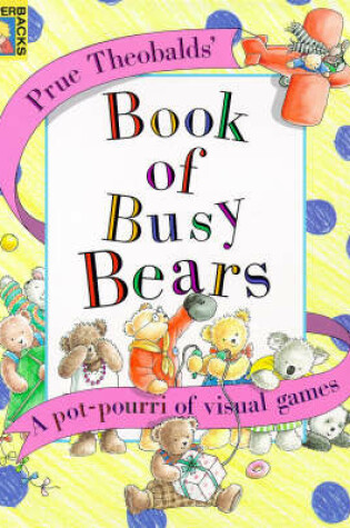 Cover of The Book of Busy Bears