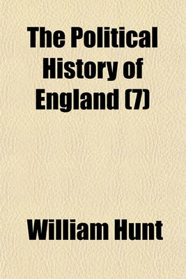 Book cover for The Political History of England (Volume 7)