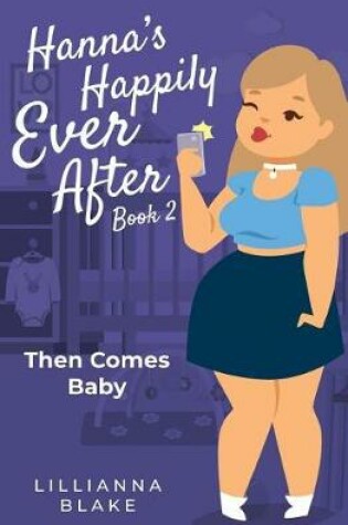 Cover of Then Comes Baby