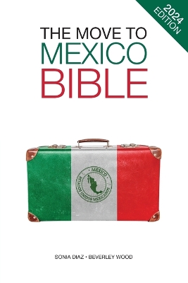 Book cover for The Move to Mexico Bible