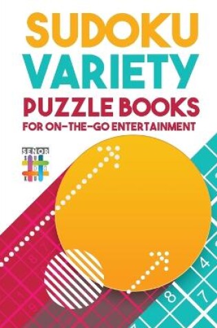 Cover of Sudoku Variety Puzzle Books for On-the-Go Entertainment