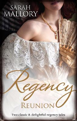 Book cover for Regency Reunion/The Earl's Runaway Bride/Wicked Captain, Wayward Wife
