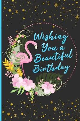 Book cover for Wishing You a Beautiful Birthday