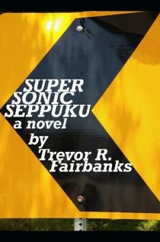 Cover of Super Sonic Seppuku