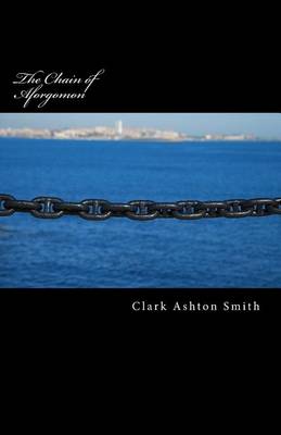Book cover for The Chain of Aforgomon