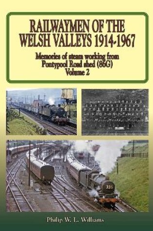 Cover of Railwaymen of the Welsh Valleys Vol 2