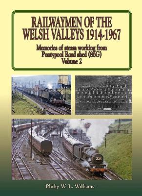 Book cover for Railwaymen of the Welsh Valleys Vol 2