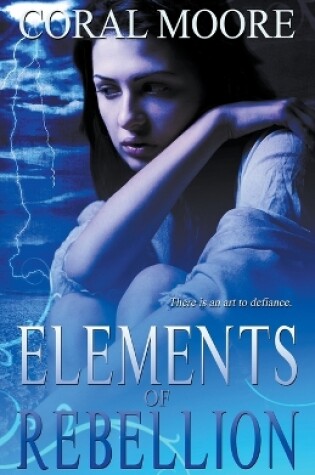 Cover of Elements of Rebellion