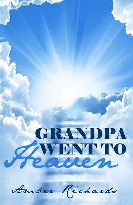 Book cover for Grandpa Went to Heaven