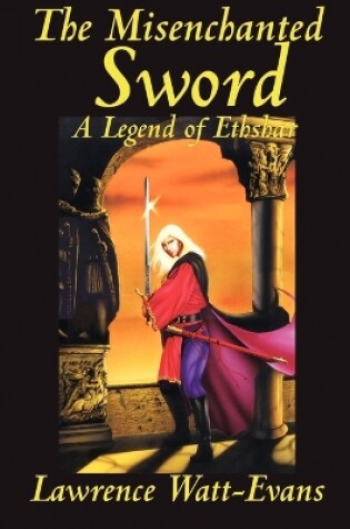 Cover of The Misenchanted Sword