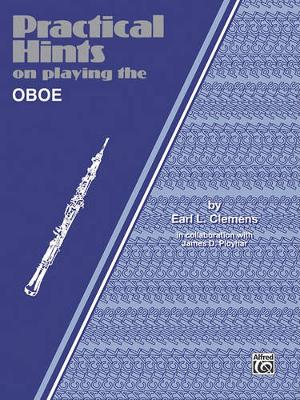 Book cover for Practical Hints on Playing the Oboe