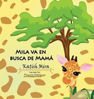 Book cover for Mila va en busca de mamá