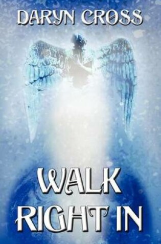 Cover of Walk Right in