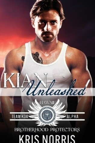 Cover of Kian Unleashed