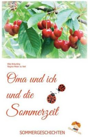 Cover of Oma und ich und die Sommerzeit