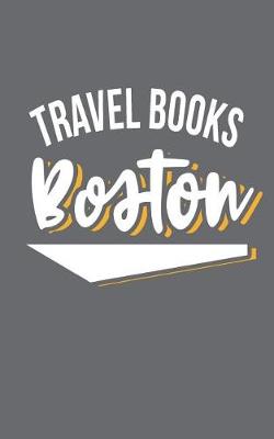 Book cover for Travel Books Boston