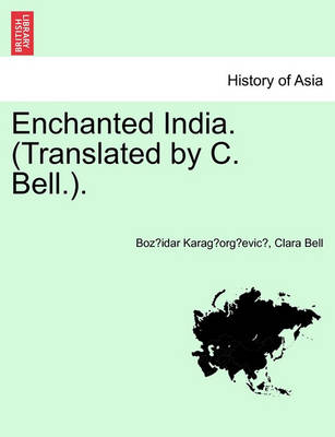 Book cover for Enchanted India. (Translated by C. Bell.).