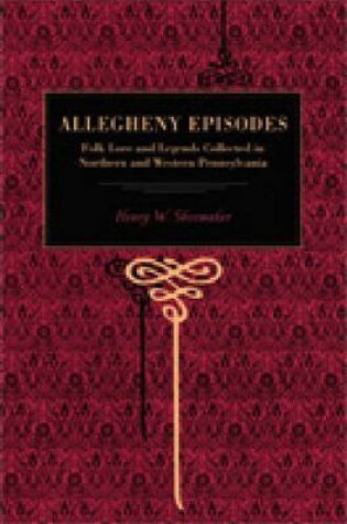 Cover of Allegheny Episodes