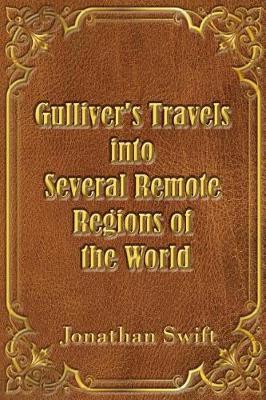Book cover for Gulliver's Travels into Several Remote Regions of the World (Illustrated)