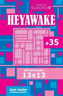 Cover of Sudoku Heyawake - 200 Hard Puzzles 13x13 (Volume 35)