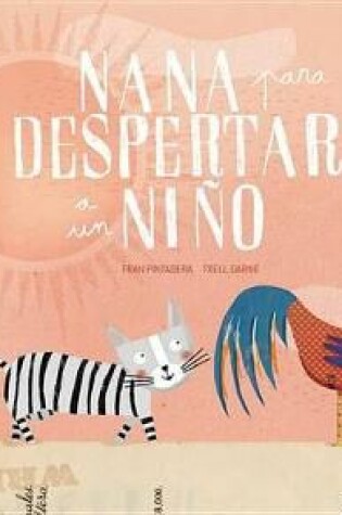 Cover of Nana Para Despertar a Un Ni�o