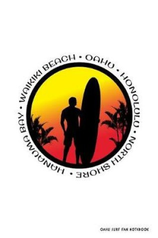 Cover of Oahu Surf Fan Notebook