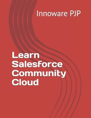 Book cover for Learn Salesforce Community Cloud