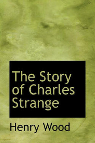 Cover of The Story of Charles Strange