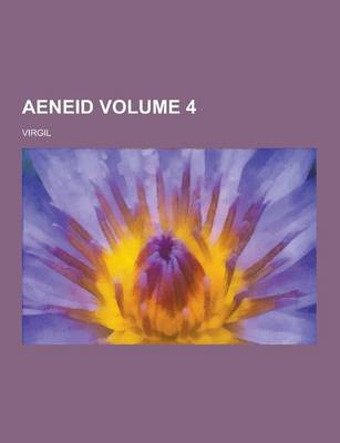 Book cover for Aeneid Volume 4