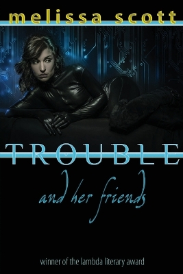 Book cover for Trouble and Her Friends