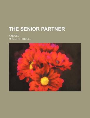 Book cover for The Senior Partner; A Novel