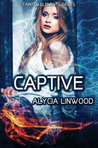 Cover of Captive