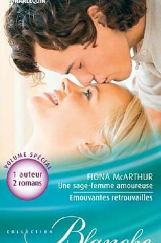 Cover of Une Sage-Femme Amoureuse - Emouvantes Retrouvailles