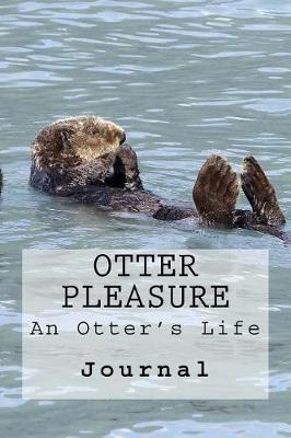 Book cover for Otter Pleasure