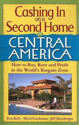 Book cover for Cashing in on a Second Home in Central America