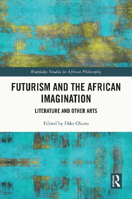 Cover of Futurism and the African Imagination