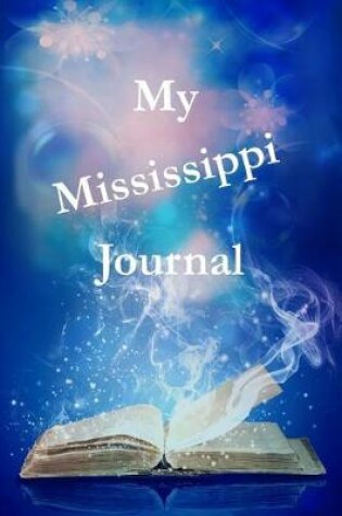 Cover of My Mississippi Journal