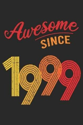 Cover of Awesome Since 1999