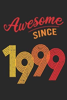 Book cover for Awesome Since 1999