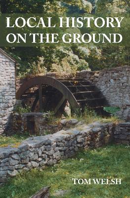 Book cover for Local History on the Ground