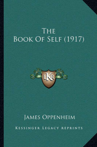 Cover of The Book of Self (1917) the Book of Self (1917)