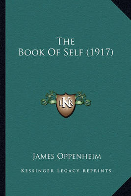 Book cover for The Book of Self (1917) the Book of Self (1917)