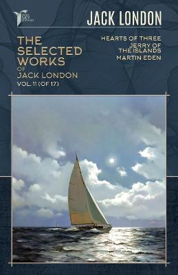 Cover of The Selected Works of Jack London, Vol. 11 (of 17)